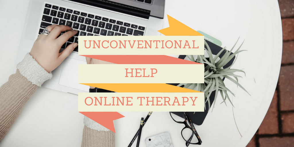 Unconventional Help | Online Therapy